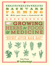Cover image for Growing Herbs for Food and Medicine